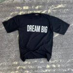 تیشرت طرحدار Dream big